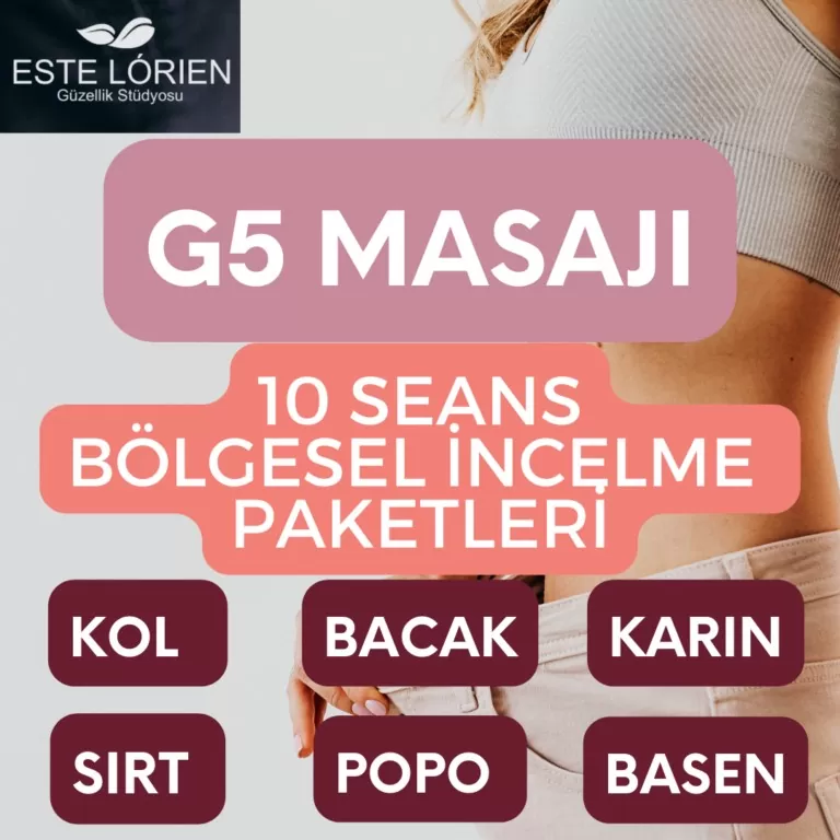 g5 masajı ile bölgesel zayıflama ve bölgesel incelme